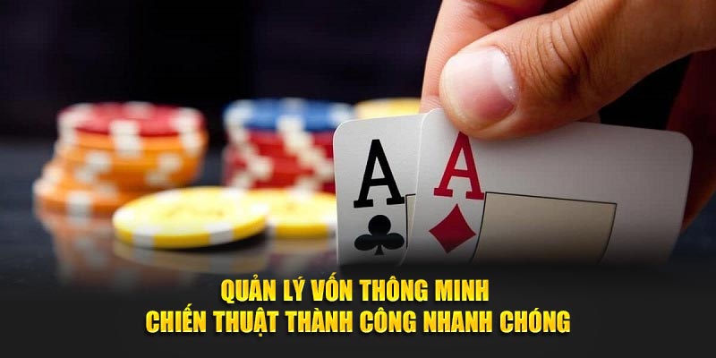 Quản lý vốn thông minh - Chiến thuật thành công nhanh chóng